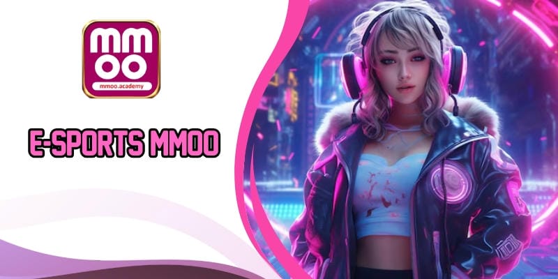 E-Sports Mmoo